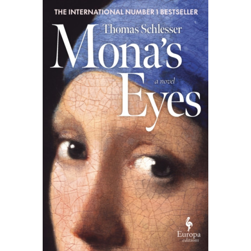 Europa Editions (UK) Ltd Mona’s Eyes (inbunden, eng)
