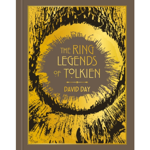 Octopus publishing group The Ring Legends of Tolkien (inbunden, eng)