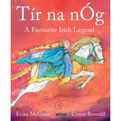 O'Brien Press Ltd Tir na nOg (inbunden, eng)