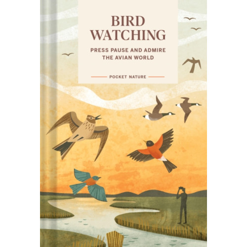 Chronicle Books Pocket Nature: Bird-Watching (inbunden, eng)