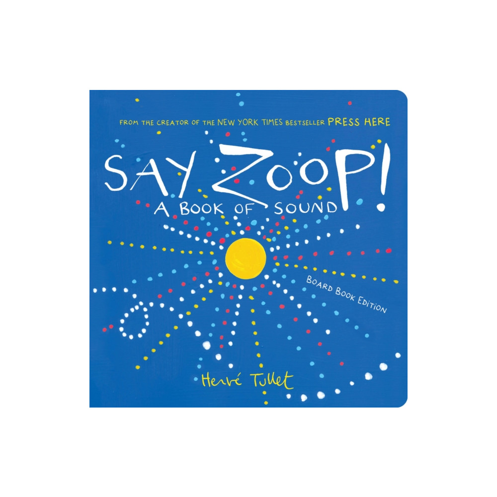 Produktbild för Say Zoop! (bok, board book, eng)