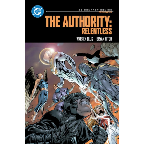 DC Comics The Authority: Relentless: DC Compact Comics Edition (häftad, eng)