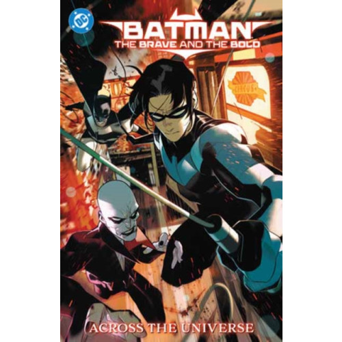 DC Comics Batman: The Brave and the Bold: Across the Universe (häftad, eng)