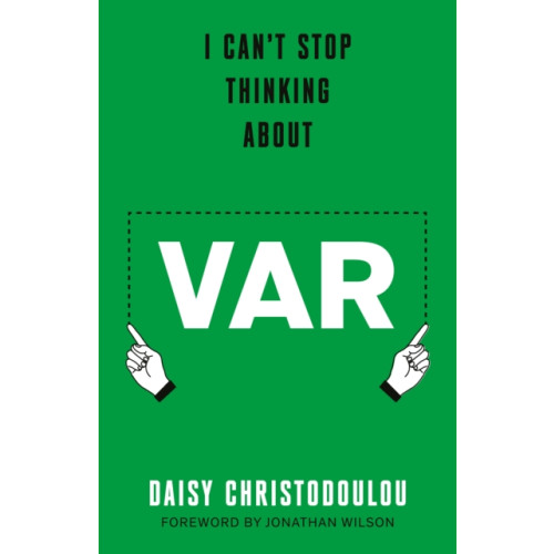 Swift Press I Can't Stop Thinking About VAR (häftad, eng)