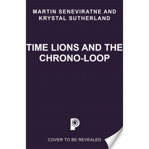 Templar Books Time Lions and the Chrono-Loop (häftad, eng)