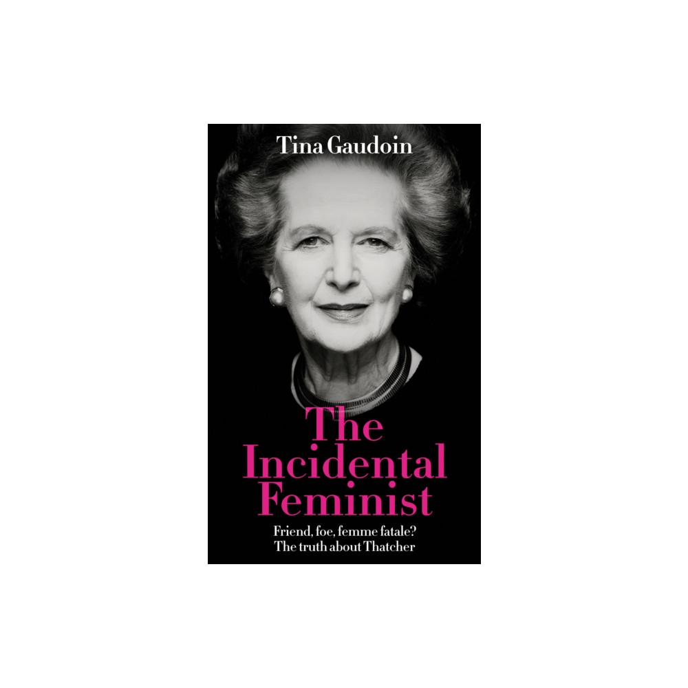Produktbild för The Incidental Feminist (inbunden, eng)