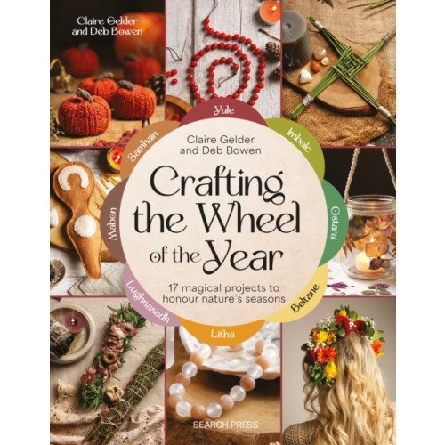 Search Press Ltd Crafting the Wheel of the Year (häftad, eng)