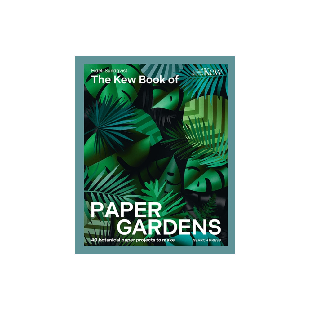 Produktbild för The Kew Book of Paper Gardens (inbunden, eng)