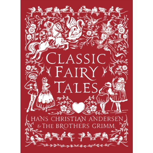 Bloomsbury Publishing PLC Classic Fairy Tales (inbunden, eng)