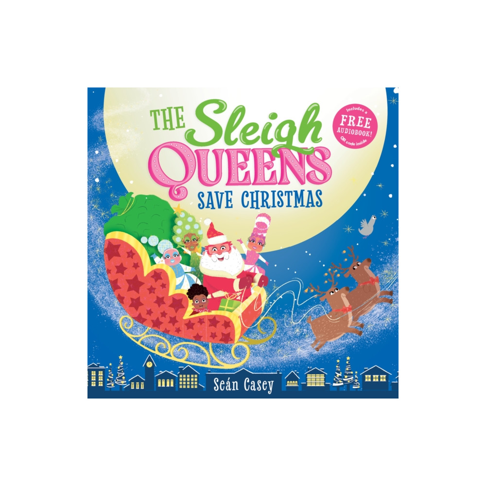 Produktbild för The Sleigh Queens Save Christmas (häftad, eng)