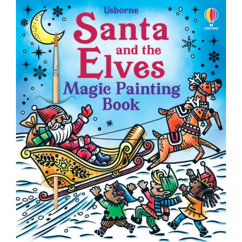 Usborne Publishing Ltd Santa and the Elves Magic Painting Book (häftad, eng)