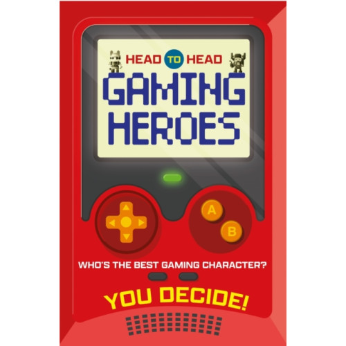 Hachette Children's Group Head to Head: Gaming Heroes (häftad, eng)