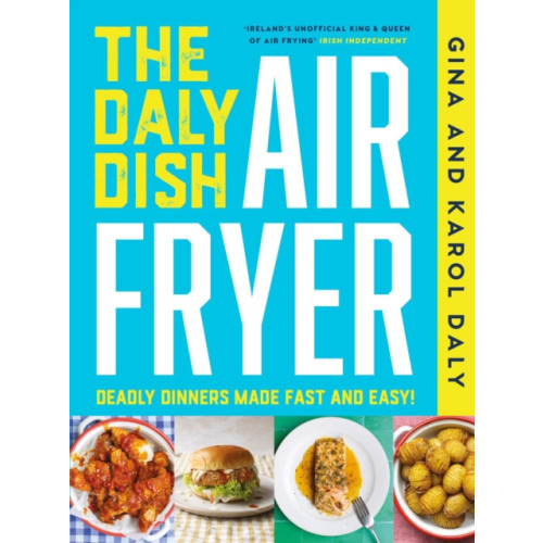 Gill The Daly Dish AirFryer (inbunden, eng)