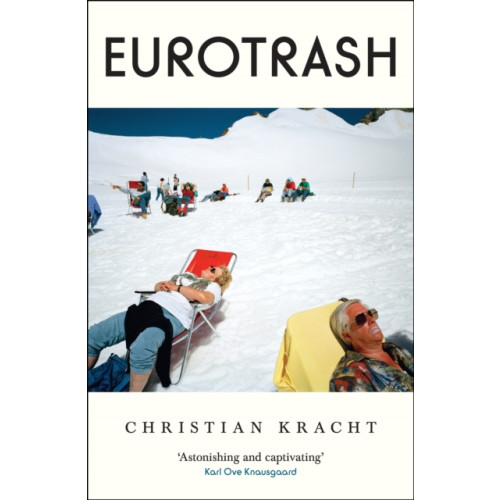 Profile Books Ltd Eurotrash (häftad, eng)