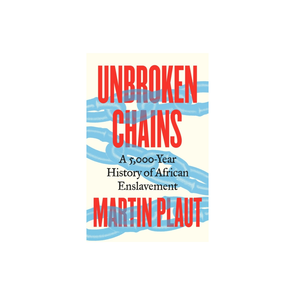 Produktbild för Unbroken Chains (inbunden, eng)