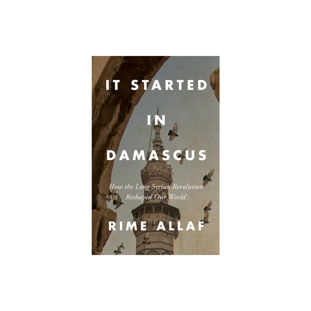 Produktbild för It Started in Damascus (inbunden, eng)