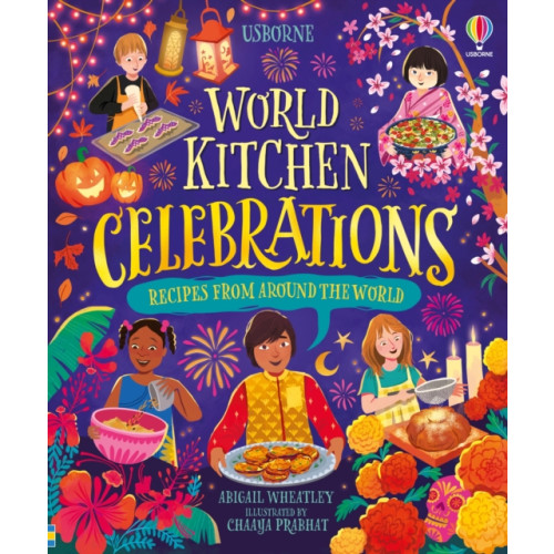 Usborne Publishing Ltd World Kitchen - Celebrations (inbunden, eng)