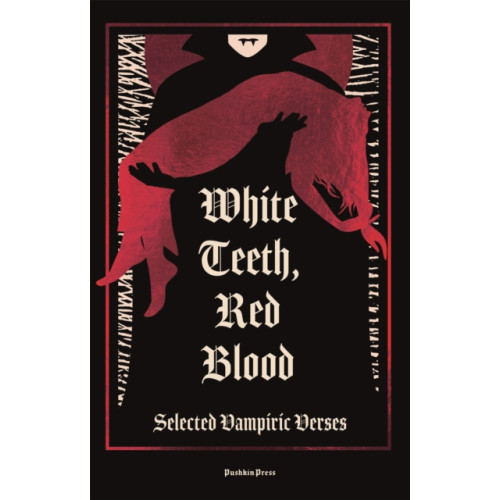 Pushkin Press White Teeth, Red Blood (inbunden, eng)