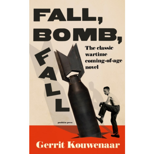 Pushkin Press Fall, Bomb, Fall (häftad, eng)