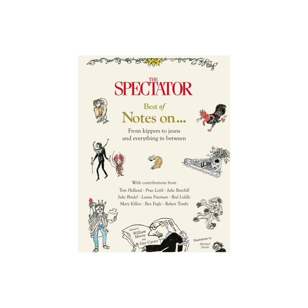 Produktbild för The Spectator Best of Notes On ... (inbunden, eng)