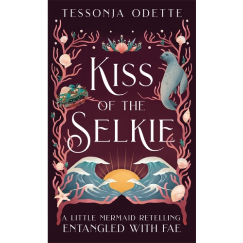 Bonnier Books Ltd Kiss of the Selkie (häftad, eng)