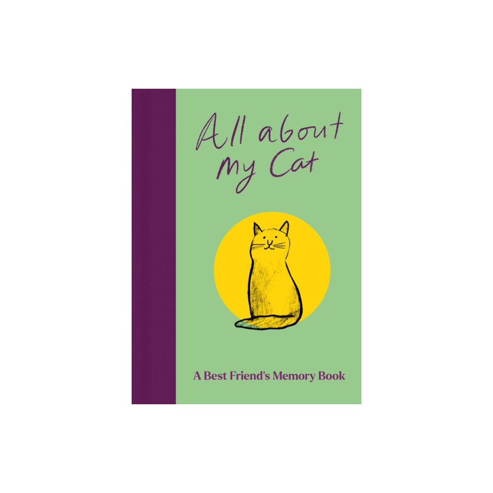 Produktbild för All About My Cat (and Me) (inbunden, eng)