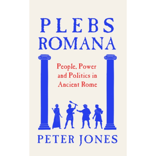 Atlantic Books Plebs Romana (inbunden, eng)