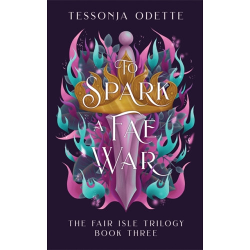 Bonnier Books Ltd To Spark a Fae War (häftad, eng)