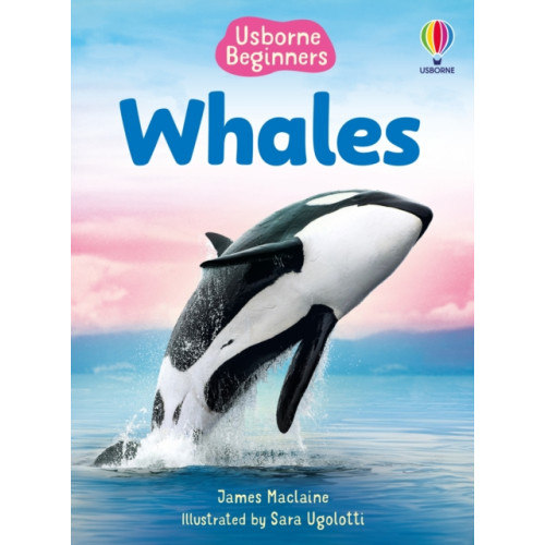 Usborne Publishing Ltd Beginners Whales (inbunden, eng)