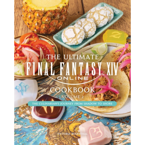 Titan Books Ltd The Ultimate Final Fantasy XIV Cookbook - Volume 2 (inbunden, eng)