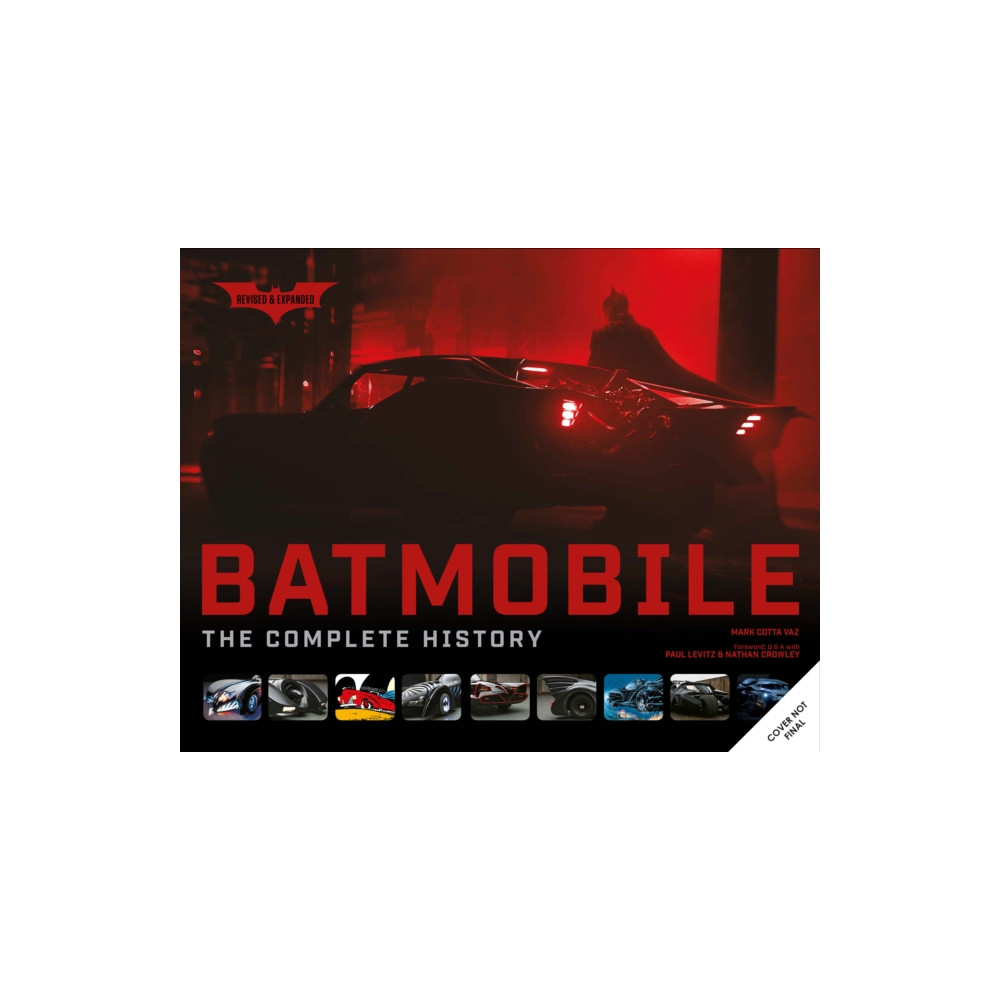 Produktbild för Batmobile: The Complete History (Revised and Expanded) (inbunden, eng)