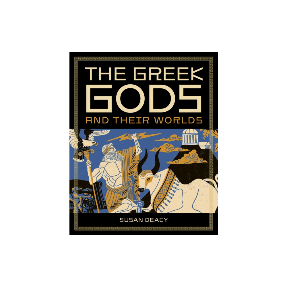 Produktbild för The Greek Gods and Their Worlds (inbunden, eng)