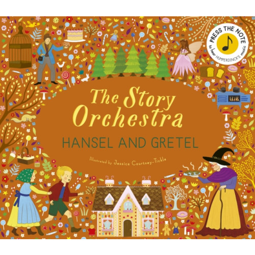 Quarto Publishing Plc The Story Orchestra: Hansel and Gretel