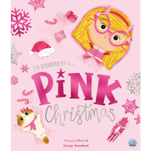 Gemini Books Group Ltd I'm Dreaming of a Pink Christmas by Frances Gilbert (inbunden, eng)
