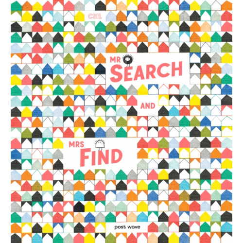 Post Wave Publishing UK Ltd Mr Search and Mrs Find (inbunden, eng)