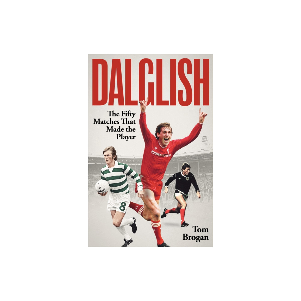 Produktbild för Dalglish (inbunden, eng)