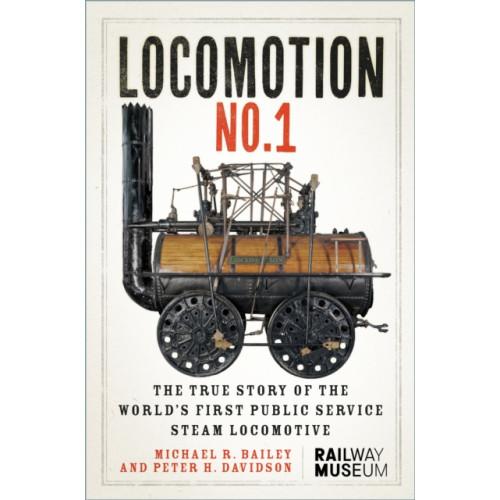 The History Press Ltd LOCOMOTION No.1 (inbunden, eng)
