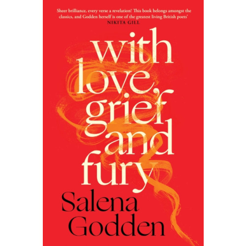 Canongate Books With Love, Grief and Fury (häftad, eng)