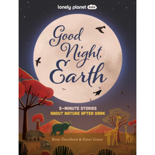 Lonely Planet Global Limited Lonely Planet Kids Good Night, Earth (inbunden, eng)