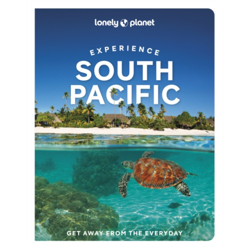 Lonely Planet Global Limited Lonely Planet Experience South Pacific (häftad, eng)
