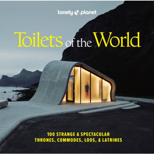 Lonely Planet Global Limited Lonely Planet Toilets of the World (inbunden, eng)