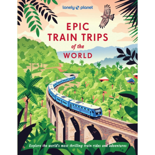 Lonely Planet Global Limited Lonely Planet Epic Train Trips of the World (inbunden, eng)