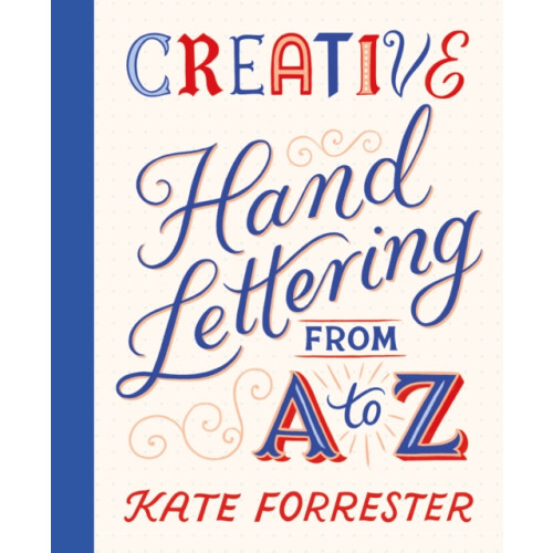 Thames & Hudson Ltd Creative Hand Lettering From A to Z (häftad, eng)