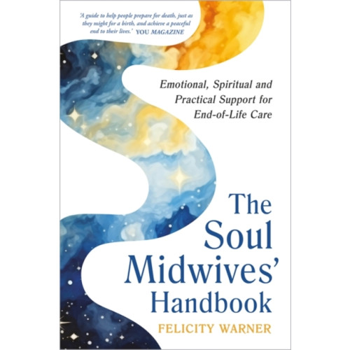 Hay House UK Ltd The Soul Midwives' Handbook (Revised Edition) (häftad, eng)