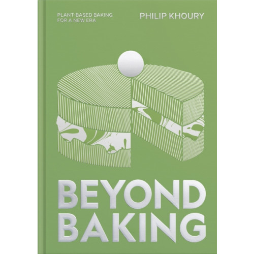 Quadrille Publishing Ltd Beyond Baking (inbunden, eng)