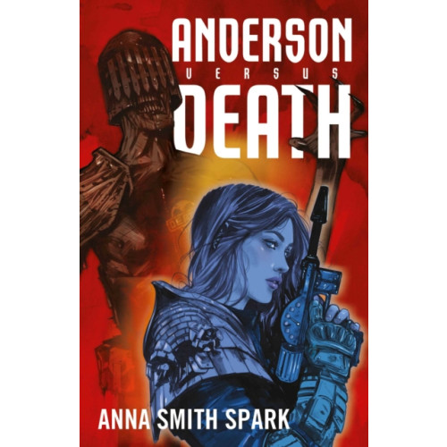 Rebellion Publishing Ltd. Anderson Versus Death (häftad, eng)