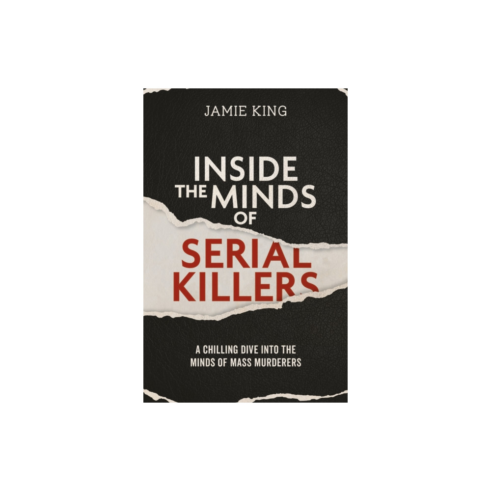 Produktbild för Inside the Minds of Serial Killers (häftad, eng)