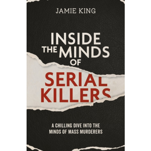 Octopus publishing group Inside the Minds of Serial Killers (häftad, eng)