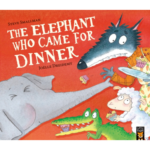 Little Tiger Press Group The Elephant Who Came for Dinner (häftad, eng)