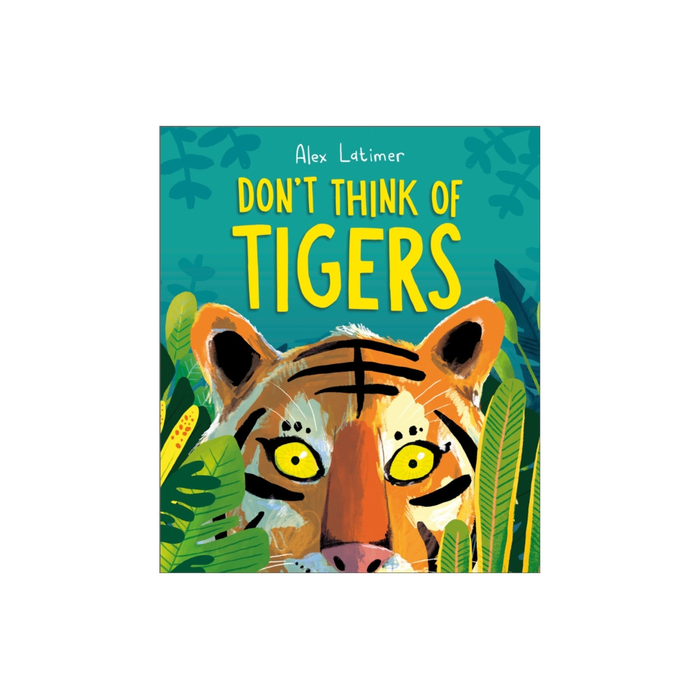 Produktbild för Don't Think of Tigers (häftad, eng)